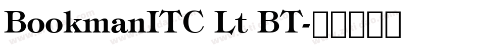 BookmanITC Lt BT字体转换